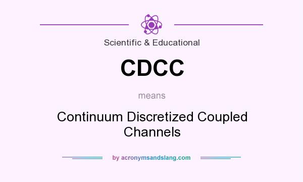 What does CDCC mean? It stands for Continuum Discretized Coupled Channels