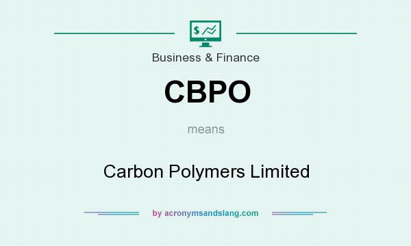 What does CBPO mean? It stands for Carbon Polymers Limited