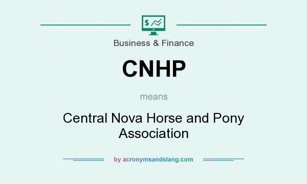 What does CNHP mean? It stands for Central Nova Horse and Pony Association