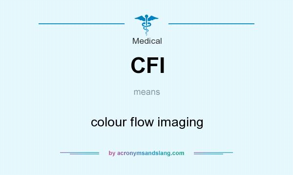 What does CFI mean? It stands for colour flow imaging