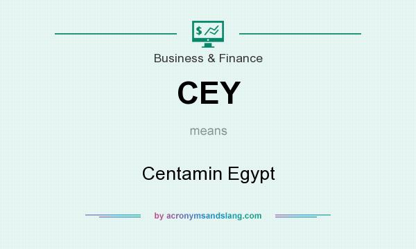What does CEY mean? It stands for Centamin Egypt