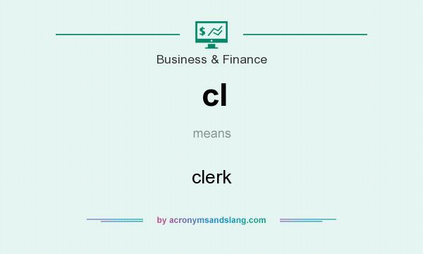 What does cl mean? It stands for clerk