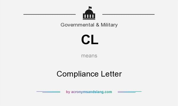 What does CL mean? It stands for Compliance Letter