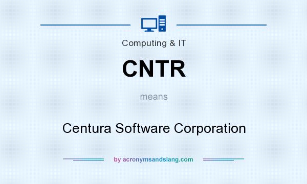 What does CNTR mean? It stands for Centura Software Corporation