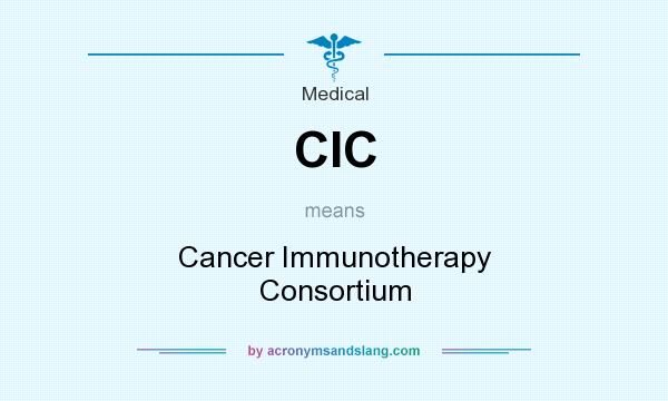 What does CIC mean? It stands for Cancer Immunotherapy Consortium