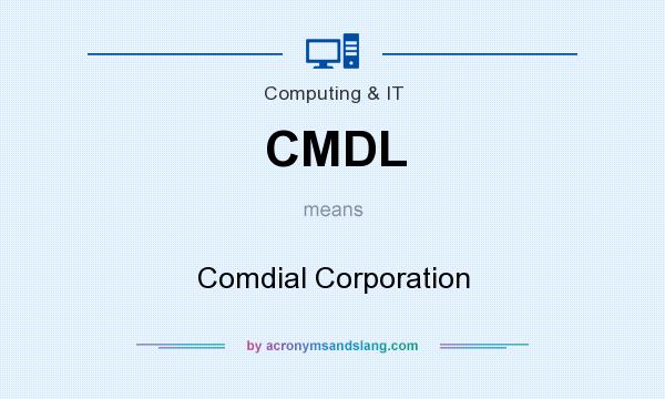What does CMDL mean? It stands for Comdial Corporation