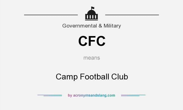 What does CFC mean? It stands for Camp Football Club