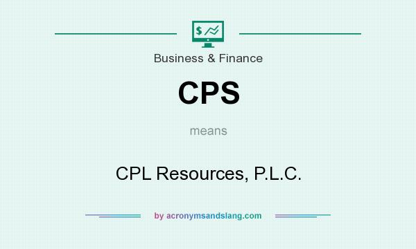 What does CPS mean? It stands for CPL Resources, P.L.C.
