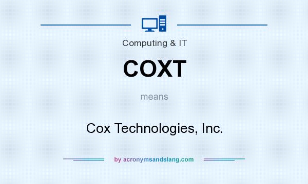 What does COXT mean? It stands for Cox Technologies, Inc.