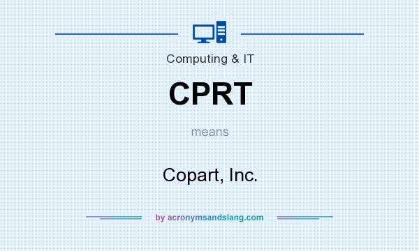 What does CPRT mean? It stands for Copart, Inc.