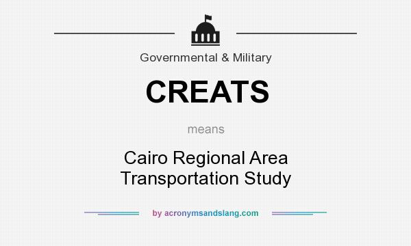 What does CREATS mean? It stands for Cairo Regional Area Transportation Study