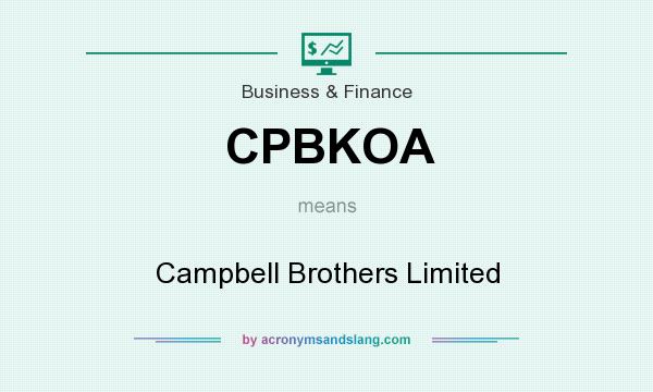 What does CPBKOA mean? It stands for Campbell Brothers Limited