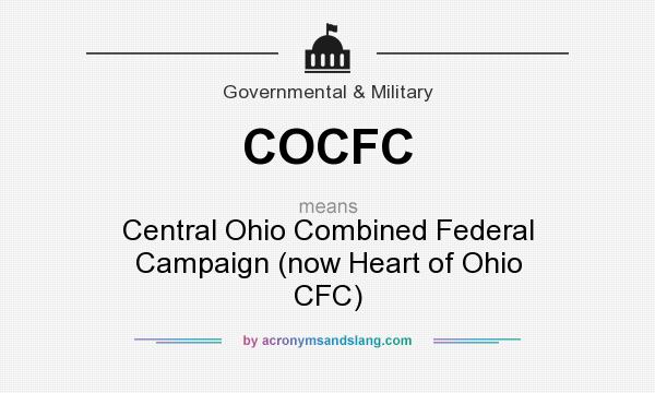 What does COCFC mean? It stands for Central Ohio Combined Federal Campaign (now Heart of Ohio CFC)
