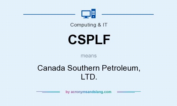 What does CSPLF mean? It stands for Canada Southern Petroleum, LTD.
