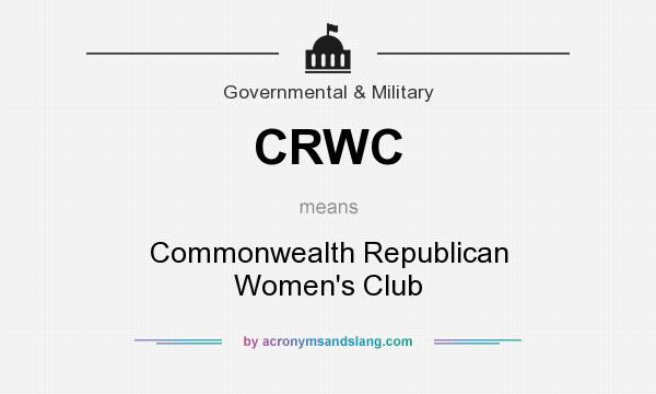What does CRWC mean? It stands for Commonwealth Republican Women`s Club