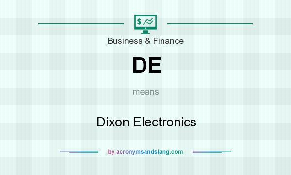 What does DE mean? It stands for Dixon Electronics
