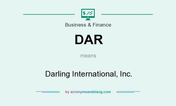 What does DAR mean? It stands for Darling International, Inc.