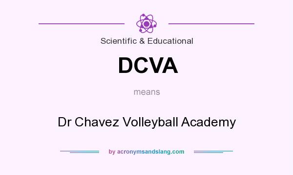 What does DCVA mean? It stands for Dr Chavez Volleyball Academy