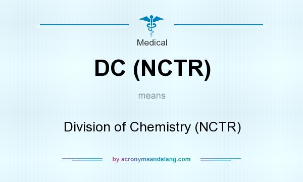 What does DC (NCTR) mean? It stands for Division of Chemistry (NCTR)