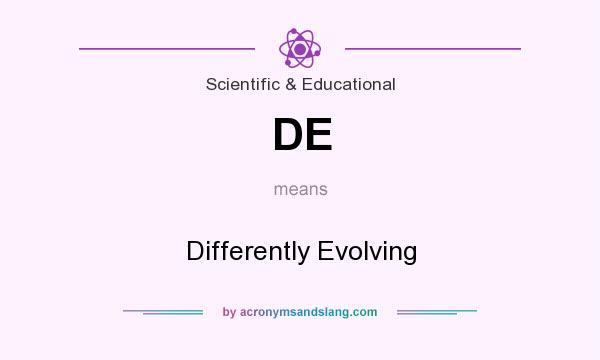 What does DE mean? It stands for Differently Evolving