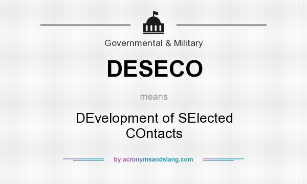 What does DESECO mean? It stands for DEvelopment of SElected COntacts