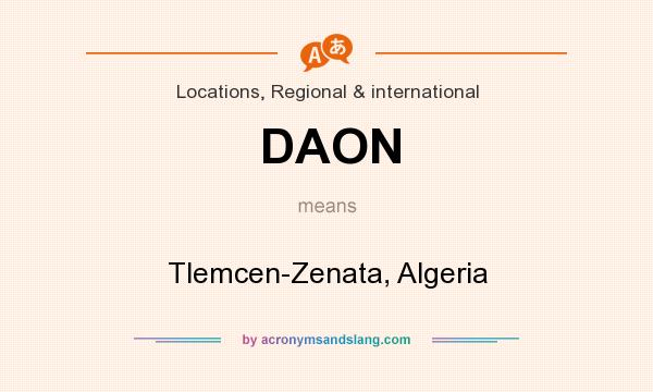 What does DAON mean? It stands for Tlemcen-Zenata, Algeria