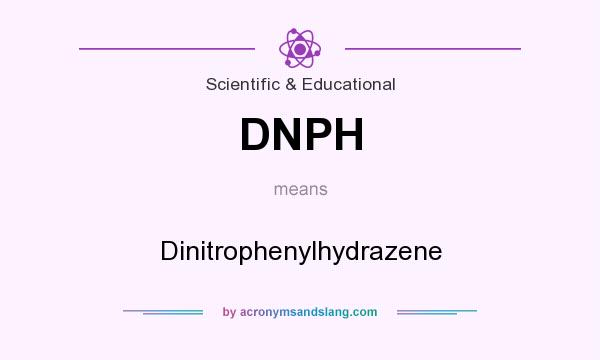 What does DNPH mean? It stands for Dinitrophenylhydrazene