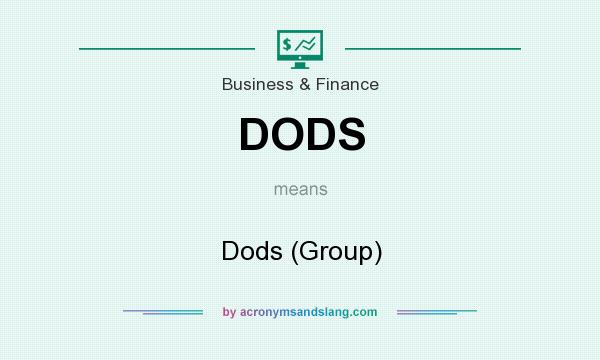 What does DODS mean? It stands for Dods (Group)