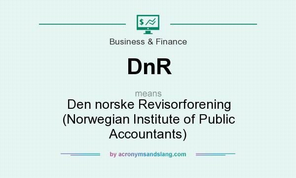 What does DnR mean? It stands for Den norske Revisorforening (Norwegian Institute of Public Accountants)