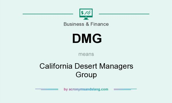 What does DMG mean? It stands for California Desert Managers Group
