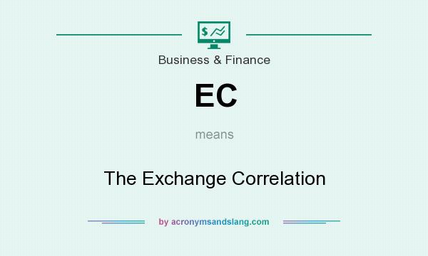 What does EC mean? It stands for The Exchange Correlation