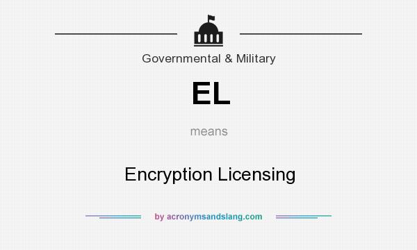 What does EL mean? It stands for Encryption Licensing