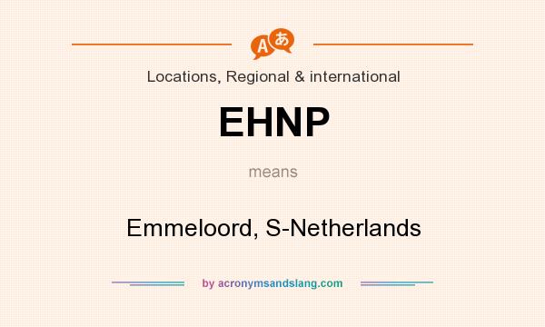 What does EHNP mean? It stands for Emmeloord, S-Netherlands