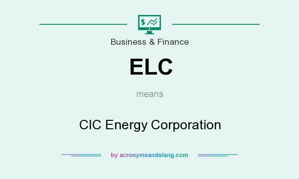 What does ELC mean? It stands for CIC Energy Corporation