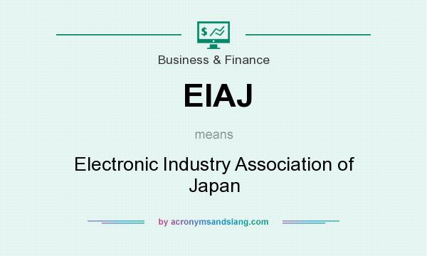 What does EIAJ mean? It stands for Electronic Industry Association of Japan