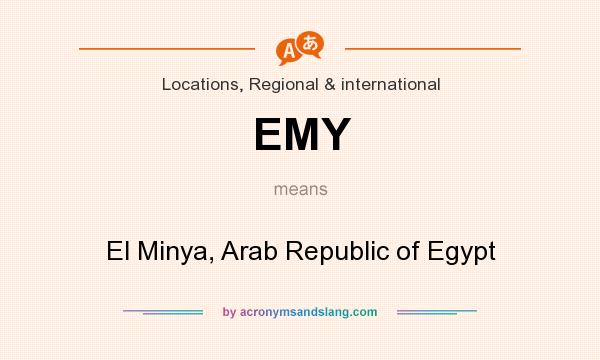 What does EMY mean? It stands for El Minya, Arab Republic of Egypt