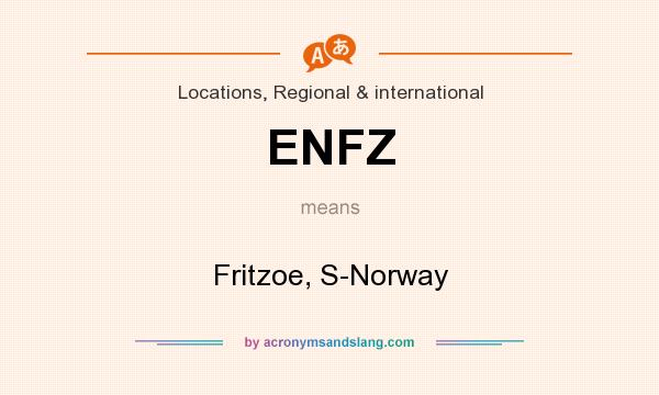 What does ENFZ mean? It stands for Fritzoe, S-Norway