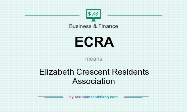 What does ECRA mean? It stands for Elizabeth Crescent Residents Association