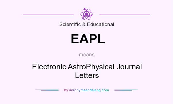 What does EAPL mean? It stands for Electronic AstroPhysical Journal Letters