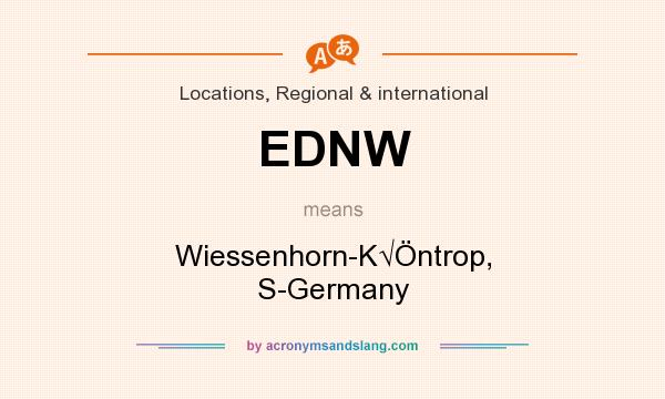 What does EDNW mean? It stands for Wiessenhorn-K√Öntrop, S-Germany