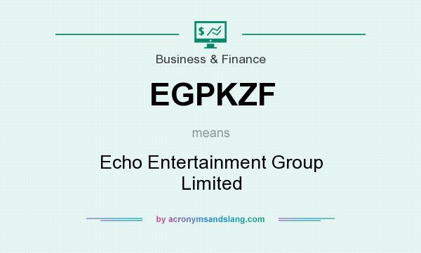 What does EGPKZF mean? It stands for Echo Entertainment Group Limited