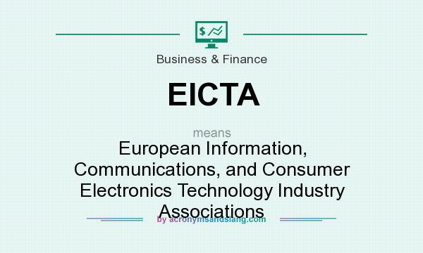What does EICTA mean? It stands for European Information, Communications, and Consumer Electronics Technology Industry Associations