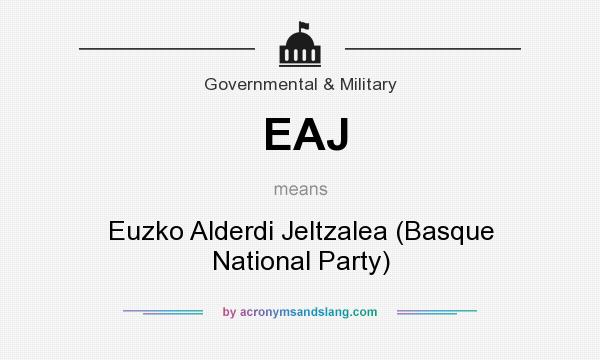 What does EAJ mean? It stands for Euzko Alderdi Jeltzalea (Basque National Party)