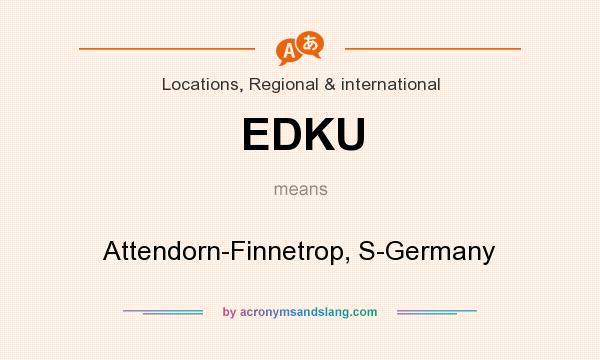 What does EDKU mean? It stands for Attendorn-Finnetrop, S-Germany