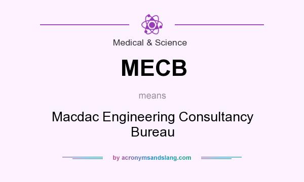 What does MECB mean? It stands for Macdac Engineering Consultancy Bureau