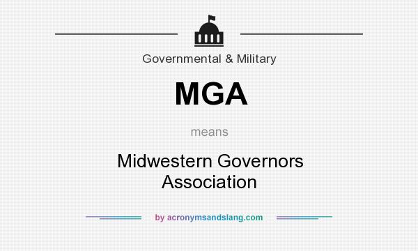 What does MGA mean? It stands for Midwestern Governors Association