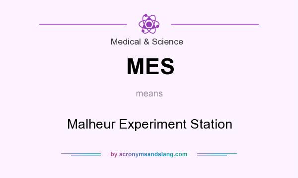 What does MES mean? It stands for Malheur Experiment Station