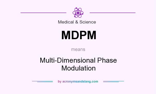 What does MDPM mean? It stands for Multi-Dimensional Phase Modulation