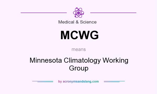 What does MCWG mean? It stands for Minnesota Climatology Working Group