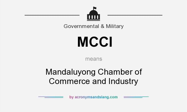 What does MCCI mean? It stands for Mandaluyong Chamber of Commerce and Industry